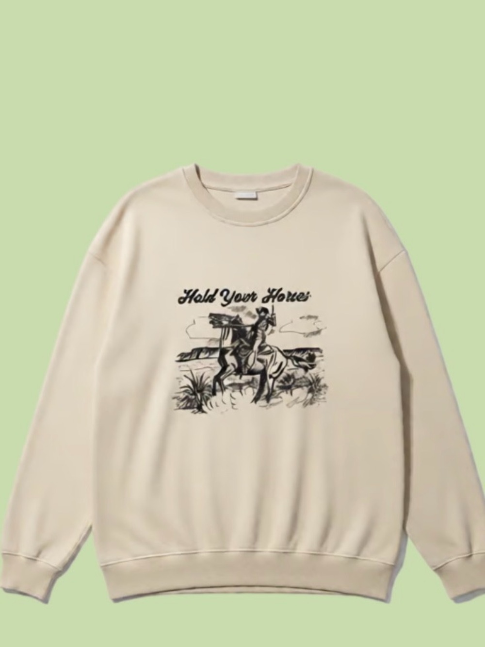 Hold Your Horse Cream Graphic Sweatshirt - Unbranded